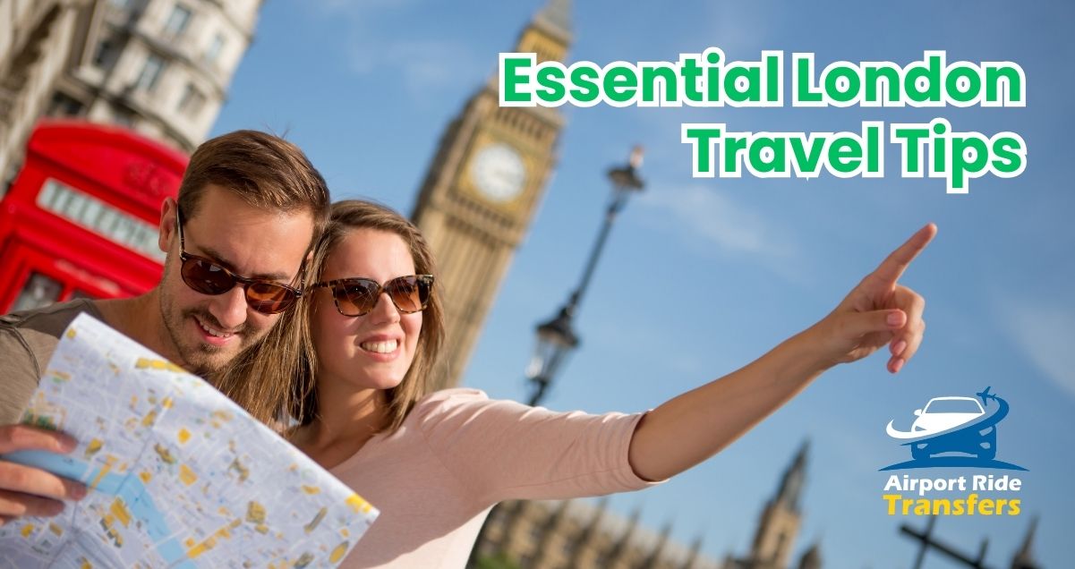 Essential London Travel Tips for First-Time Visitors